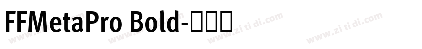 FFMetaPro Bold字体转换